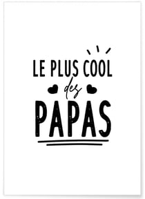 Affiche 'Le plus cool des papas' | A3 : 29,7x42cm