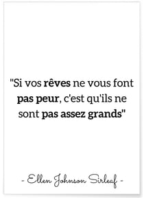 Affiche Ellen Johnson Sirleaf 'Si vos rêves...' | A3 : 29,7x42cm