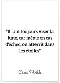Affiche Citation Oscar Wilde : 'Il faut toujours viser …' | A3 : 29,7x42cm