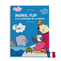 Momo, Flip et le sauvetage de la tortue. Livre avec Livre Audio FABA