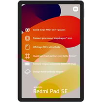 Tablette Xiaomi Redmi Pad SE RAM 4 Go 8 mpx 11 pouces stockage 128 Go gris