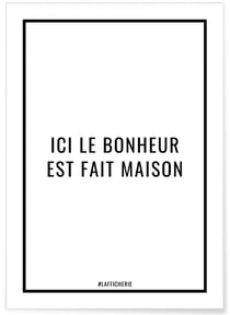 Affiche Ici le bonheur est fait maison | A3 : 29,7x42cm
