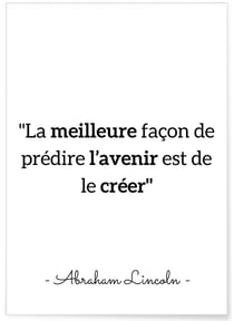 Affiche Lincoln 'La meilleure façon...' | A3 : 29,7x42cm