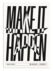Affiche 50 x 70 cm -  Make it happen - Posterlad