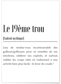 Affiche Définition Le 19ème trou | A3 : 29,7x42cm