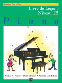 Partition musicale ALFRED - Livre de leçons Niveau 1B - Piano