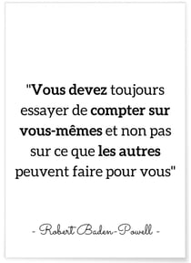 Affiche citation Robert Baden-Powell 'Vous devez toujours essayer...' | A3 : 29,7x42cm