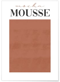 Affiche Mocha Mousse | A3 : 29,7x42cm