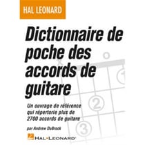 Dictionnaire de poche des accords de guitare un ouvrage de reference plus de 2700 accords de guitare