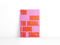 Carte de vœux - You bring the drama