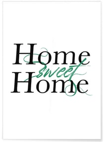 Affiche Home Sweet Home | A3 : 29,7x42cm