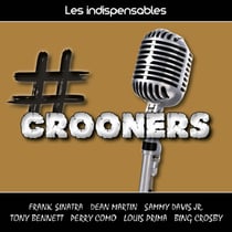 Les indispensables : crooners - CD