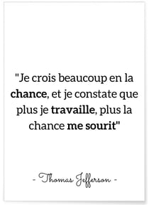 Affiche T.Jefferson 'Je crois beaucoup...' | A3 : 29,7x42cm