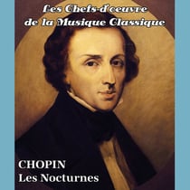 Les chefs-d'oeuvre de la musique classique - Les nocturnes - CD