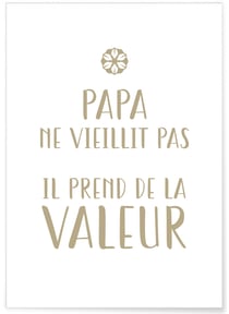 Affiche 'Papa ne vieillit pas' | A3 : 29,7x42cm
