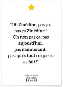 Affiche 'Oh Zinédine, pas ça...' | A3 : 29,7x42cm