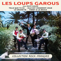 Les Loups Garous avec Ricky Sailor - Collection Rock Français - CD