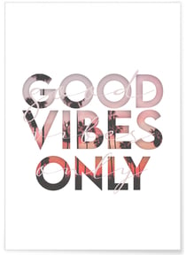 Affiche Good vibes only | A3 : 29,7x42cm