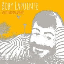 Boby Lapointe, ses premières années - CD