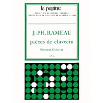 Partition musicale RAMEAU JEAN-PHILIPPE / GILBERT - Pièces de Clavecin LP59