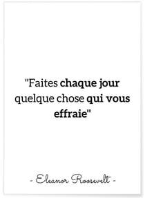 Affiche Eleanor Roosevelt 'Faites chaque jour...' | A3 : 29,7x42cm