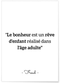 Affiche Freud : 'Le bonheur est un rêve...' | A3 : 29,7x42cm