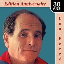 Léo Ferré : édition anniversaire 30 ans - CD