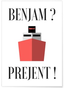 Affiche 'Benjam ? Préjent !' | A3 : 29,7x42cm