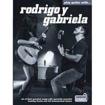 Play guitar with... rodrigo y gabriela - recueil + enregistrement(s) en ligne