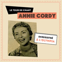 Le tour de chant d'Annie Cordy à l'Olympia - CD