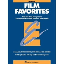 Essential elements - film favorites (trombone) trombone
