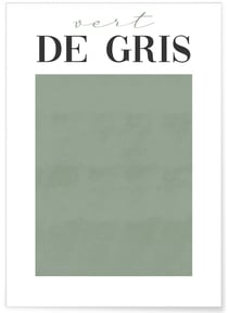 Affiche Vert de Gris | A3 : 29,7x42cm