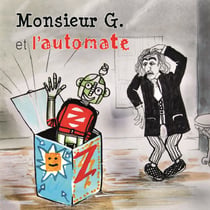 Monsieur G. et l'automate - CD