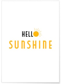 Affiche Hello Sunshine | A3 : 29,7x42cm