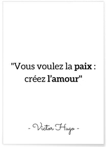 Affiche Victor Hugo ' Vous voulez la paix...' | A3 : 29,7x42cm