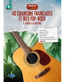 Fred fieffe : 40 chansons francaises et hits pop-rock a jouer a la guitare