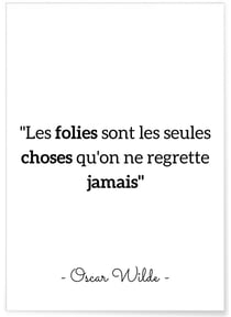 Affiche Oscar Wilde 'Les folies...' | A3 : 29,7x42cm