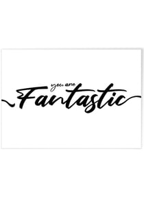 Affiche 'You are fantastic' | A3 : 29,7x42cm