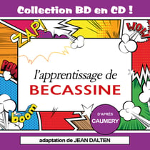 Collection BD en CD : L'apprentissage de Bécassine - CD
