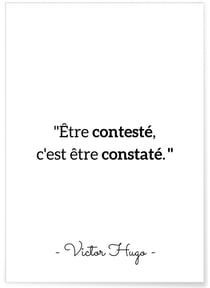 Affiche Victor Hugo 'Être contesté..' | A3 : 29,7x42cm