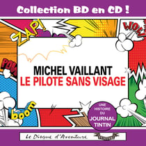 Collection BD en CD : Le pilote sans visage Michel Vaillant - CD
