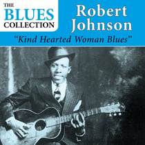 Kind Hearted Woman Blues - CD