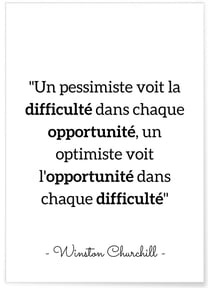 Affiche citation Winston Churchill 'Un pessimiste voit la difficulté...' | A3 : 29,7x42cm