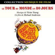 Le tour du monde en 80 jours - Bande originale du film - CD