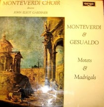 MONTEVERDI - GESUALDO: MOTETS & MADRIGAL S