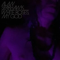 White Roses, My God - édition colorée