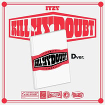 Kill My Doubt (Version D)