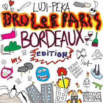 BRULER PARIS - édition limitée