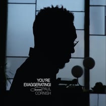 You're Exaggerating!