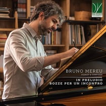 Mereu, Bruno : In Preludio & Bozze per un incontro